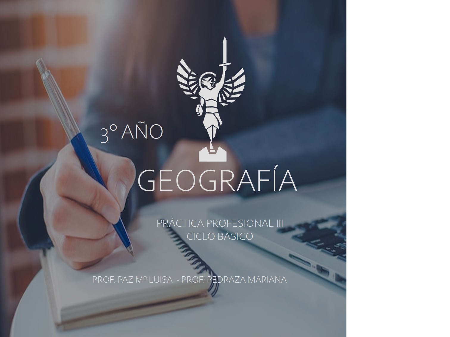 Práctica Profesional III (GEOGRAFÍA) - Ciclo Básico- Profesoras: Mariana Pedraza & Ma Luisa Paz